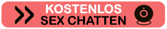 Kostenlos Sex chatten mit deutsche Frauen